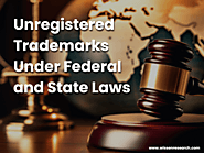 Unregistered Trademarks Under Federal and State Laws - Wissen Research