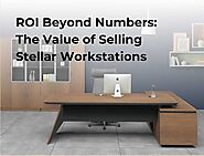 ROI Beyond Numbers: The Value of Selling Stellar Workstations