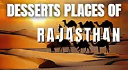 Places to visit in Rajasthan - Dessert Places - Liudo Holidays