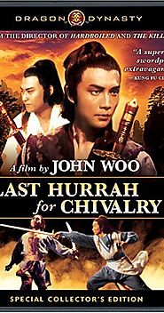 Last Hurrah for Chivalry (1979)