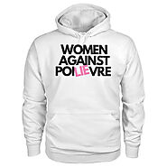 Women Against Poilievre Hoodie