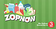 ZopNow - The Largest online grocery store in India