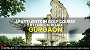 Top 7 Luxury Apartments in Golf Course Extension Road Gurgaon