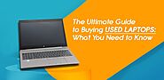 The Ultimate Guide for Buying Used Laptops: What You Need to Know – Blog | MapleStar Computer