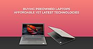 Buying Preowned Laptops – Affordable Yet Latest Technologies – Blog | MapleStar Computer