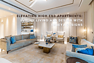 Elevating High-End Apartments: Luxury Living and Design with Shreya Designs - Shreya Designs