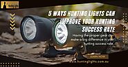 5 Ways Hunting Lights Can Improve Your Hunting Success Rate