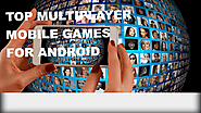 the cool games: Top multiplayer mobile games for Android