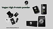 Whole Nutrition's Best Vegan high protein powders