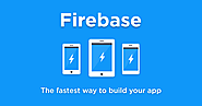 Build Extraordinary Apps - Firebase