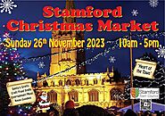 Annual Stamford Christmas Market, Stamford Road, Stamford, PE9 3, United Kingdom, November 26 2023 | AllEvents.in