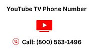 (800) 563-1496 YouTube TV Phone Number
