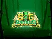 Big Bamboo