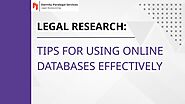 Legal Research: Tips for Using Online Databases Effectively | PPT