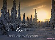 How to Mix Your Zen with the Holidays