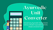 Ayurvedic Unit Converter: Convert Ayurvedic Measurements - AyurMedia