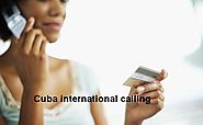 How to Make Cheap International Calls to Cuba From Usa/canada
