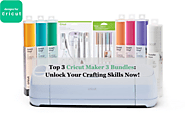Top 3 Cricut Maker 3 Bundles: Unlock Your Crafting Skills Now!