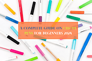 A Complete Guide on Cricut Pens for Beginners 2024