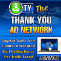 The Thank You Ad Network -free lifetime traffic