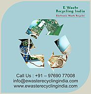 Ewaste Recycling India