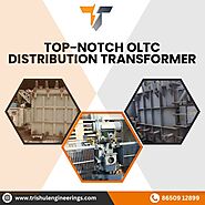 Top-Notch OLTC Distribution Transformer