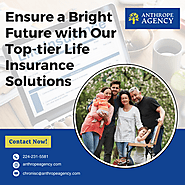 Ensure a Bright Future with Our Top-tier Life Insurance Solutions