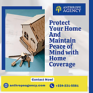Protect Your Home And Maintain Peace of Mind with Home Coverage