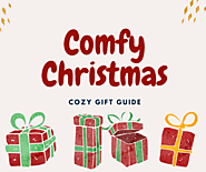 Comfy Christmas: Cozy Gift Guide To Pamper Your Loved Ones | Zupyak