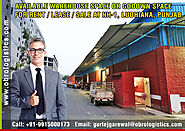 Warehouse on lease in Ludhiana Punjab +919915000173 https://www.obrologistics.com