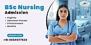 BSc Nursing Admission 2024: Eligibility, Exams, Fees & Colleges