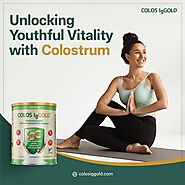 Unlocking Youthful Vitality with Colostrum