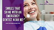 Smiles that shine with an Emergency dentist near me