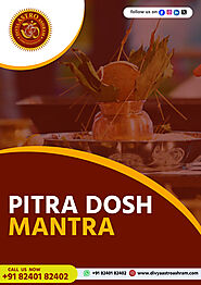 Overcome Pitra Dosha with Mantras