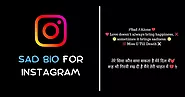 Sad Bio For Instagram in Hindi And English | Short Sad Bio For Instagram
