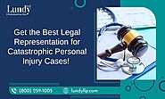 Get Top-Rated Catastrophic Injury Lawyers Today!
