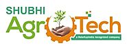 Shubhi AgroTech - Tasty, Nutritious Increasing Bio Products Suppliers