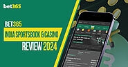 Bet365 India Sports Betting and Online Casino Review 2024