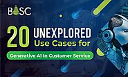 20 Unexplored Use Cases for Generative AI in Customer Service