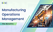 Works and Benefits of Manufacturing Operations Software