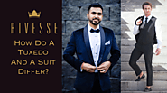 Website at https://rivesse.com/blogs/blogs/how-do-a-tuxedo-and-a-suit-differ