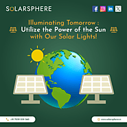 Contributing in the Future with Solar Products: SolarSphere