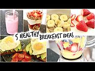 5 Healthy Breakfast Ideas for School! (Quick and Easy)