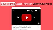 YouTube Advertising Canada: Unveiling the Latest Trends in Online Advertising