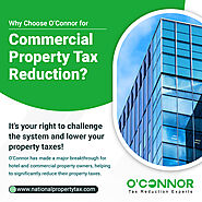 Why Choose O’Connor for Commercial Property Tax Reduction?