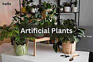 Redefining Greenery with Artificial Plants - Hello shop online