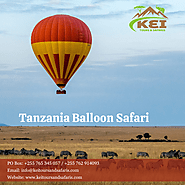 Kei Tours Presents: Ultimate Family Adventure with Tanzania Balloon Safaris