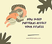 How sleep patterns affect your fitness