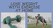 Lose 5 kg weight in 7 days at home with exercise | Lose weight with exercise - Health and Fitness Informatics