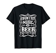 Country Music and Beer That's Why I'm Here Concert T-Shirt